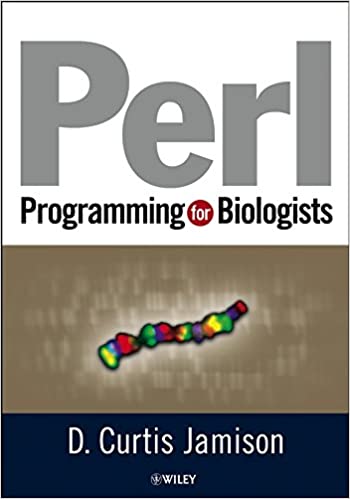 Perl Programming for Biologists by D. Curtis Jamison - Читать журналы и газеты онлайн бесплатно без регистрации | Печатные периодические издания на bookjurn.ru