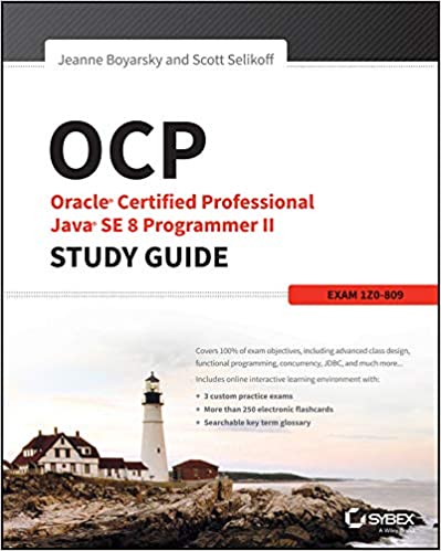 OCP Oracle®  Certified Professional Java®  SE 8 Programmer II - Study Guide - Читать журналы и газеты онлайн бесплатно без регистрации | Печатные периодические издания на bookjurn.ru