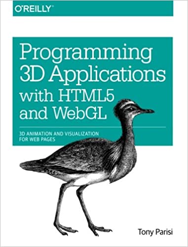 Programming 3D Applications with HTML5 and WebGL - Tony Parisi - Читать журналы и газеты онлайн бесплатно без регистрации | Печатные периодические издания на bookjurn.ru