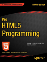 Pro HTML5 Programming - Lubbers, Peter, Salim, Frank, Albers, Brian - Читать журналы и газеты онлайн бесплатно без регистрации | Печатные периодические издания на bookjurn.ru