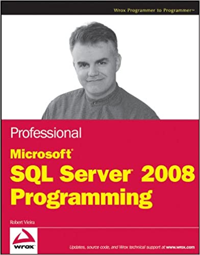 Professional Microsoft SQL Server 2008 Programming - Читать журналы и газеты онлайн бесплатно без регистрации | Печатные периодические издания на bookjurn.ru