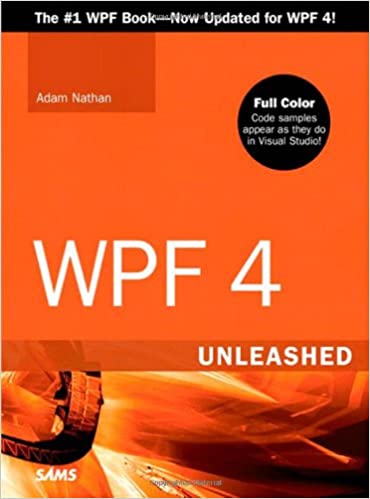 WPF 4 Unleashed 2010 by Pearson Education - Читать журналы и газеты онлайн бесплатно без регистрации | Печатные периодические издания на bookjurn.ru
