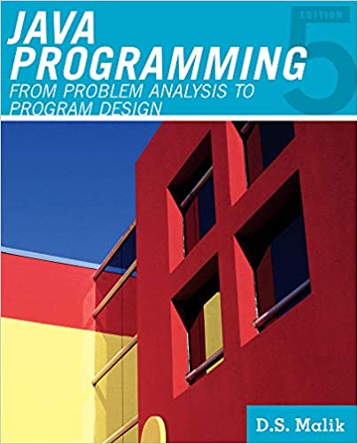 Java™ Programming: From Problem Analysis to Program Design, 5th Edition by D. S. Malik - Читать журналы и газеты онлайн бесплатно без регистрации | Печатные периодические издания на bookjurn.ru