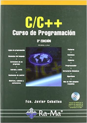 Curso de programación C/C++ Fco. Javier Ceballos Sierra - Читать журналы и газеты онлайн бесплатно без регистрации | Печатные периодические издания на bookjurn.ru