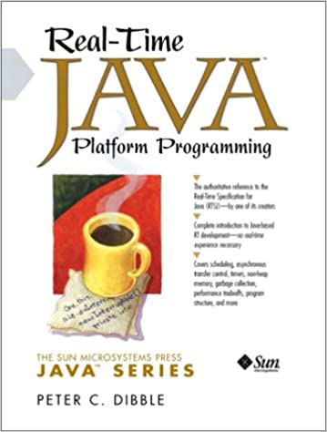 Real-Time Java™ Platform Programming By Peter C. Dibble - Читать журналы и газеты онлайн бесплатно без регистрации | Печатные периодические издания на bookjurn.ru