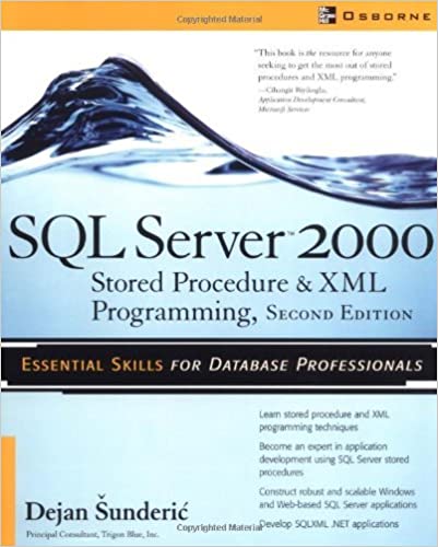 SQL Server 2000 Stored Procedure & XML Programming, Second Edition: Stored Procedure and XML Programming by Dejan Šunderic - Читать журналы и газеты онлайн бесплатно без регистрации | Печатные периодические издания на bookjurn.ru