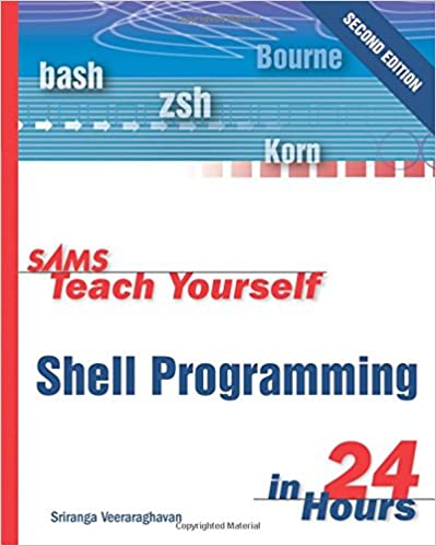 Sams Teach Yourself Shell Programming in 24 Hours - Читать журналы и газеты онлайн бесплатно без регистрации | Печатные периодические издания на bookjurn.ru