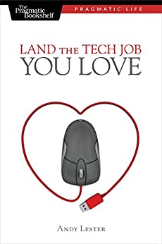 Land the Tech Job You Love: Why Skills and Luck Aren't Enough - Читать журналы и газеты онлайн бесплатно без регистрации | Печатные периодические издания на bookjurn.ru