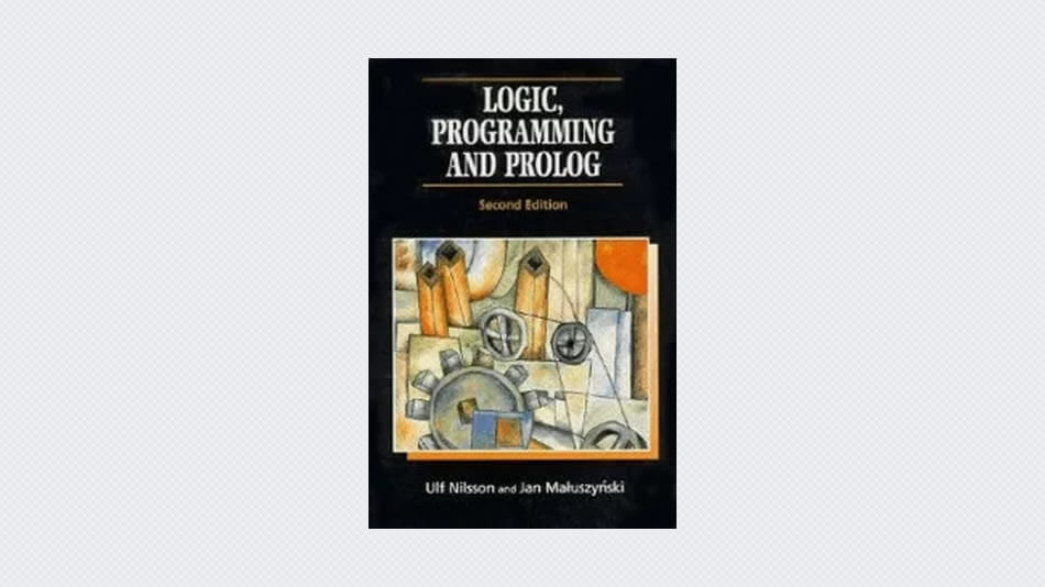 Logic, programming and prolog: 2nd edition - Читать журналы и газеты онлайн бесплатно без регистрации | Печатные периодические издания на bookjurn.ru