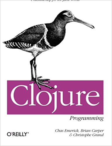 Clojure Programming: Practical Lisp for the Java World - Читать журналы и газеты онлайн бесплатно без регистрации | Печатные периодические издания на bookjurn.ru