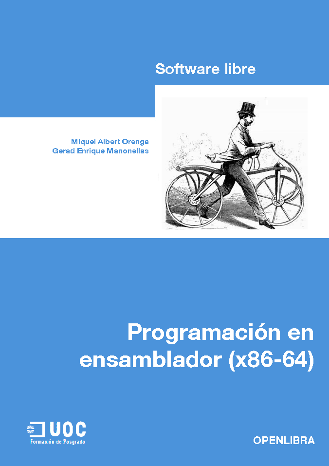 Programación en ensamblador (x86-64) - Miquel Albert Orenga, Gerard Enrique Manonellas - Читать журналы и газеты онлайн бесплатно без регистрации | Печатные периодические издания на bookjurn.ru