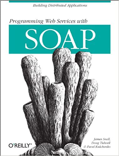 Programming Web Services with SOAP: Building Distributed Applications - Читать журналы и газеты онлайн бесплатно без регистрации | Печатные периодические издания на bookjurn.ru