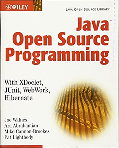 Java Open Source Programming: with XDoclet, JUnit, WebWork, Hibernate - Читать журналы и газеты онлайн бесплатно без регистрации | Печатные периодические издания на bookjurn.ru