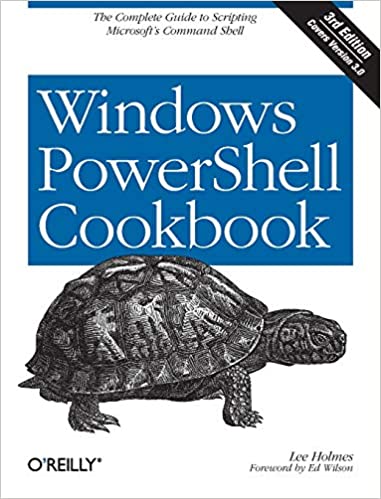 Windows PowerShell Cookbook: The Complete Guide to Scripting Microsoft's Command Shell by Lee Holmes - Читать журналы и газеты онлайн бесплатно без регистрации | Печатные периодические издания на bookjurn.ru