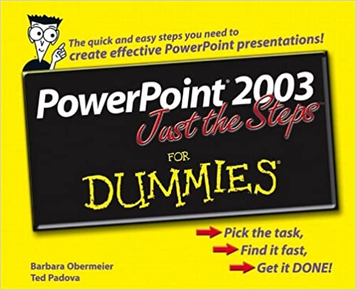 Powerpoint 2003 Just The Steps For Dummies by Barbara Obermeier, Ted Padova - Читать журналы и газеты онлайн бесплатно без регистрации | Печатные периодические издания на bookjurn.ru