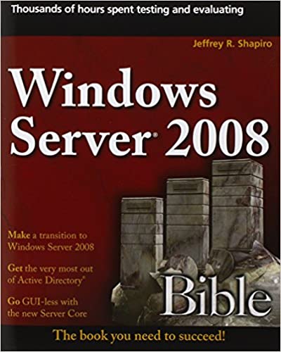 Windows Server 2008 Bible by Jeffrey R. Shapiro - Читать журналы и газеты онлайн бесплатно без регистрации | Печатные периодические издания на bookjurn.ru