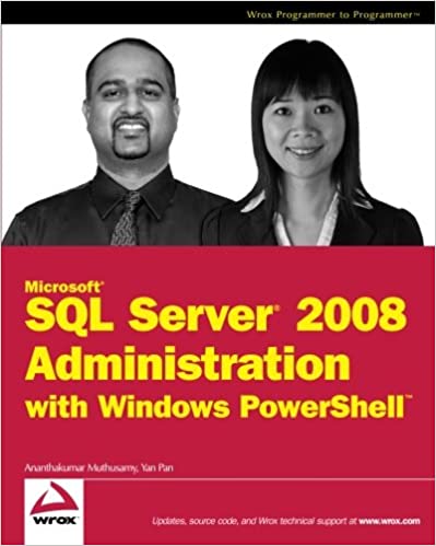 Microsoft SQL Server 2008 Administration with Windows PowerShell by Ananthakumar Muthusamy - Читать журналы и газеты онлайн бесплатно без регистрации | Печатные периодические издания на bookjurn.ru