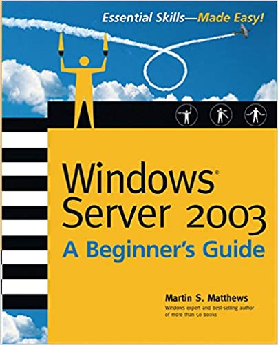 Windows Server 2003: A Beginner's Guide by Martin Matthews - Читать журналы и газеты онлайн бесплатно без регистрации | Печатные периодические издания на bookjurn.ru