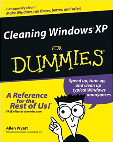 Cleaning Windows XP For Dummies by Allen Wyatt - Читать журналы и газеты онлайн бесплатно без регистрации | Печатные периодические издания на bookjurn.ru