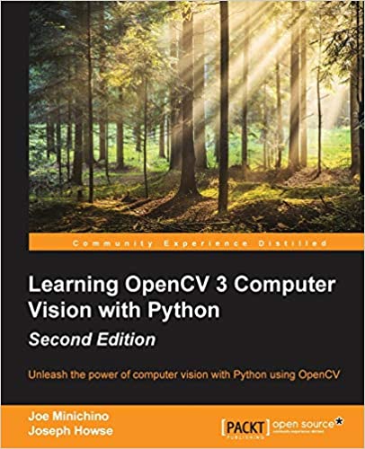Learning OpenCV 3 Computer Vision with Python Second Edition by Joe Minichino, Joseph Howse - Читать журналы и газеты онлайн бесплатно без регистрации | Печатные периодические издания на bookjurn.ru