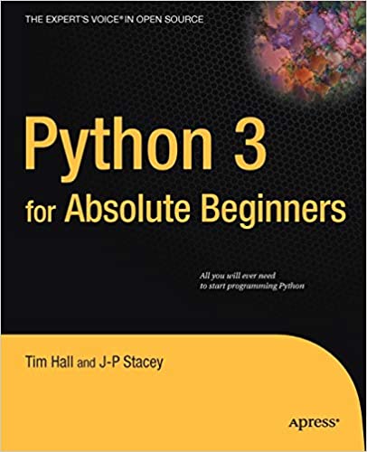 Python 3 for Absolute Beginners by Tim Hall and J-P Stacey - Читать журналы и газеты онлайн бесплатно без регистрации | Печатные периодические издания на bookjurn.ru
