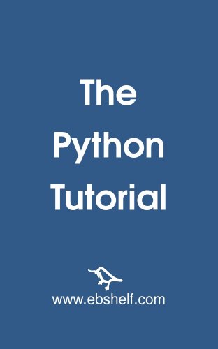 The Python Tutorial by Guido van Rossum - Читать журналы и газеты онлайн бесплатно без регистрации | Печатные периодические издания на bookjurn.ru
