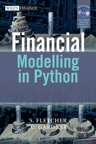 Financial Modelling in Python by Shayne Fletcher and Christopher Gardner - Читать журналы и газеты онлайн бесплатно без регистрации | Печатные периодические издания на bookjurn.ru