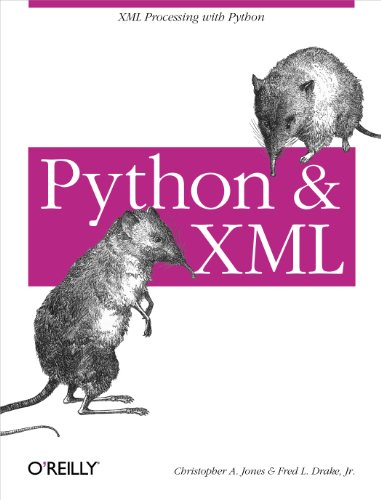 Python & XML: XML Processing with Python by Christopher A. Jones - Читать журналы и газеты онлайн бесплатно без регистрации | Печатные периодические издания на bookjurn.ru