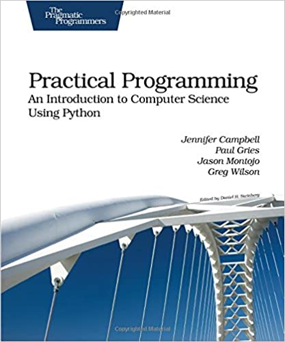 Practical Programming: An Introduction to Computer Science Using Python by Jennifer Campbell, Paul Gries, et al. - Читать журналы и газеты онлайн бесплатно без регистрации | Печатные периодические издания на bookjurn.ru