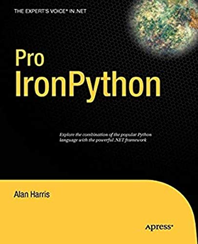 Pro IronPython by Alan Harris - Читать журналы и газеты онлайн бесплатно без регистрации | Печатные периодические издания на bookjurn.ru