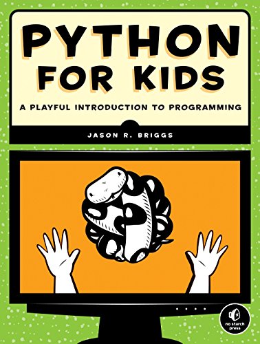Python for Kids: A Playful Introduction To Programming by Jason Briggs - Читать журналы и газеты онлайн бесплатно без регистрации | Печатные периодические издания на bookjurn.ru
