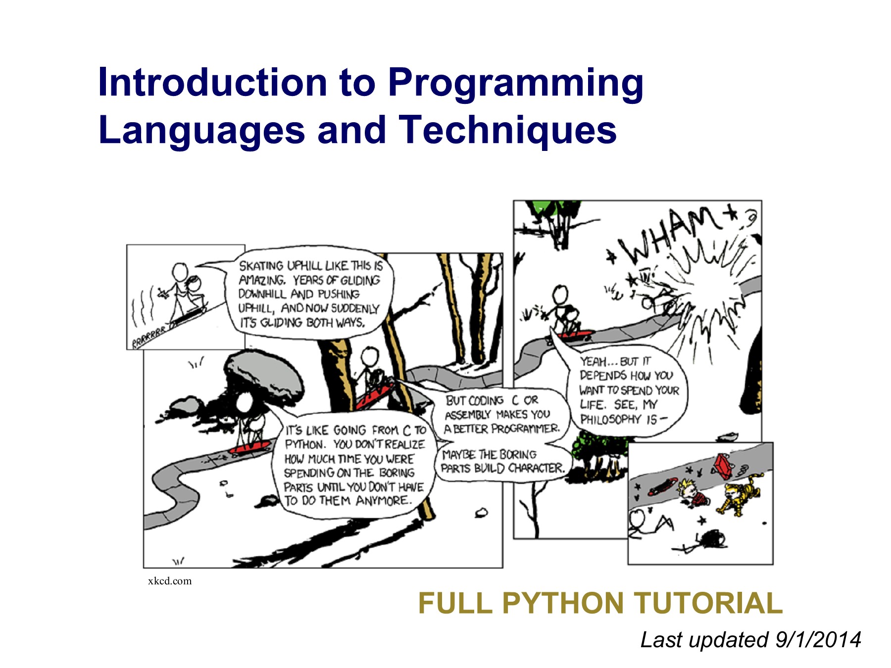 Introduction to Programming Languages and Techniques. Full Python Tutoria - Читать журналы и газеты онлайн бесплатно без регистрации | Печатные периодические издания на bookjurn.ru