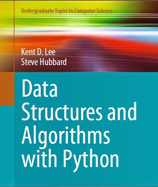 Data Structures and Algorithms with Python by Kent D. Lee, Steve Hubbard - Читать журналы и газеты онлайн бесплатно без регистрации | Печатные периодические издания на bookjurn.ru