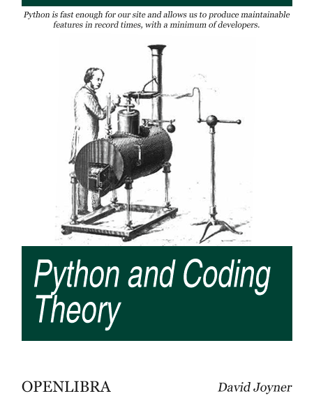 Python and Coding Theory, 2010 by David Joyner - Читать журналы и газеты онлайн бесплатно без регистрации | Печатные периодические издания на bookjurn.ru