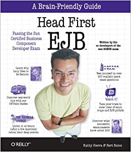 Head First EJB (Brain-Friendly Study Guides; Enterprise JavaBeans) by Kathy Sierra, Bert Bates - Читать журналы и газеты онлайн бесплатно без регистрации | Печатные периодические издания на bookjurn.ru