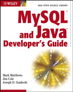 MySQL and Java Developer's Guide by Mark Matthews, Jim Cole, Joseph D. Gradecki - Читать журналы и газеты онлайн бесплатно без регистрации | Печатные периодические издания на bookjurn.ru