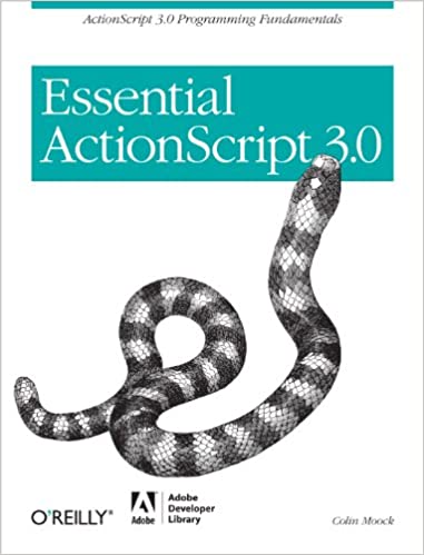 Essential ActionScript 3.0: ActionScript 3.0 Programming Fundamentals by Colin Moock - Читать журналы и газеты онлайн бесплатно без регистрации | Печатные периодические издания на bookjurn.ru