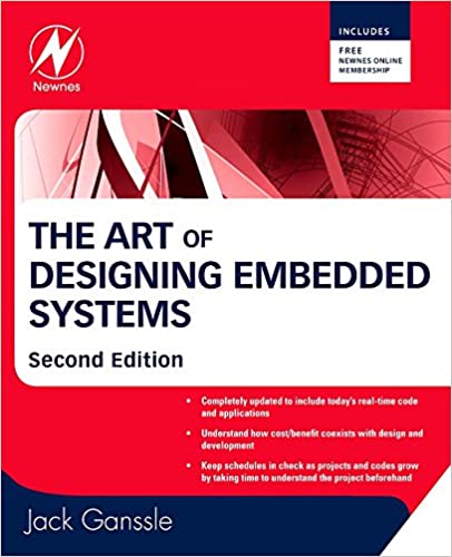 The Art of Designing Embedded Systems by Jack Ganssle - Читать журналы и газеты онлайн бесплатно без регистрации | Печатные периодические издания на bookjurn.ru