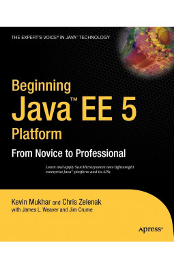 Beginning Java EE 5: From Novice to Professional by  Kevin Mukhar - Читать журналы и газеты онлайн бесплатно без регистрации | Печатные периодические издания на bookjurn.ru