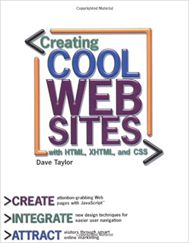 Creating Cool Web Sites with HTML, XHTML, and CSS by Dave Taylor - Читать журналы и газеты онлайн бесплатно без регистрации | Печатные периодические издания на bookjurn.ru