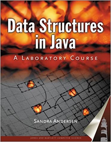 Data Structures In Java: A Laboratory Course by Sandra Andersen - Читать журналы и газеты онлайн бесплатно без регистрации | Печатные периодические издания на bookjurn.ru