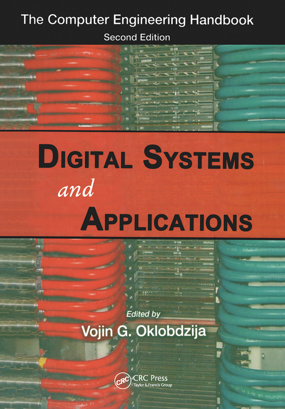 Digital Systems and Applications by Vojin G. Oklobdzija - Читать журналы и газеты онлайн бесплатно без регистрации | Печатные периодические издания на bookjurn.ru