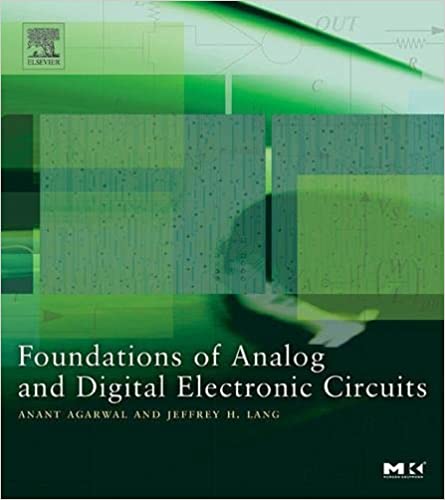 Foundations of Analog and Digital Electronic Circuits by Anant Agarwal, Jeffrey Lang - Читать журналы и газеты онлайн бесплатно без регистрации | Печатные периодические издания на bookjurn.ru