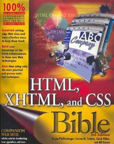 HTML, XHTML, and CSS Bible 3rd Edition by Steven M. Schafer, Bryan Pfaffenberge - Читать журналы и газеты онлайн бесплатно без регистрации | Печатные периодические издания на bookjurn.ru