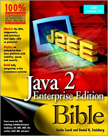 Java 2 Enterprise Edition Bible by Justin Couch, Daniel H. Steinberg - Читать журналы и газеты онлайн бесплатно без регистрации | Печатные периодические издания на bookjurn.ru