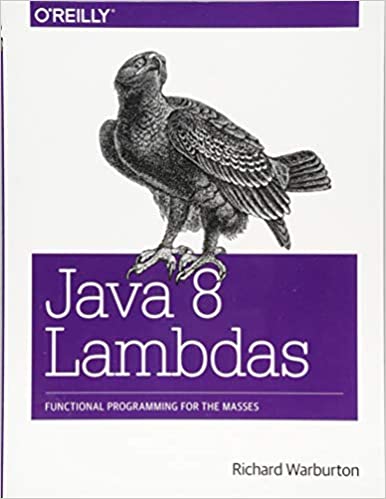 Java 8 Lambdas: Functional Programming For The Masses by Richard Warburton - Читать журналы и газеты онлайн бесплатно без регистрации | Печатные периодические издания на bookjurn.ru