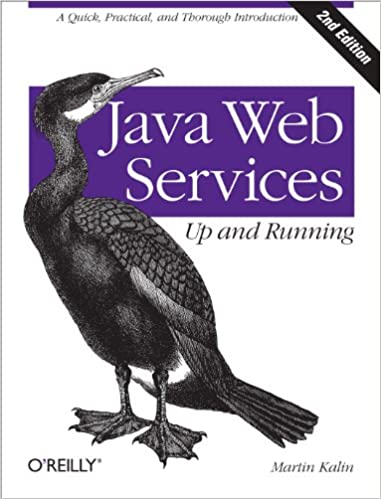 Java Web Services: Up and Running: A Quick, Practical, and Thorough Introduction by Martin Kalin - Читать журналы и газеты онлайн бесплатно без регистрации | Печатные периодические издания на bookjurn.ru