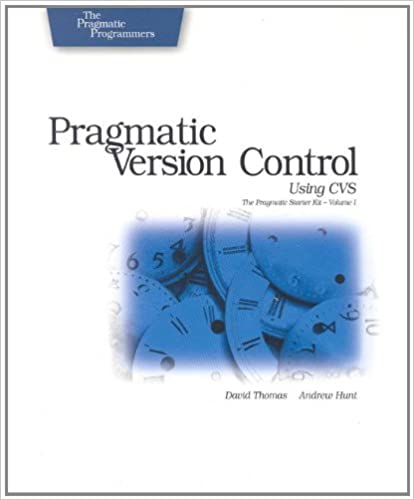 Pragmatic Version Control Using CVS by Dave Thomas, Andy Hunt - Читать журналы и газеты онлайн бесплатно без регистрации | Печатные периодические издания на bookjurn.ru