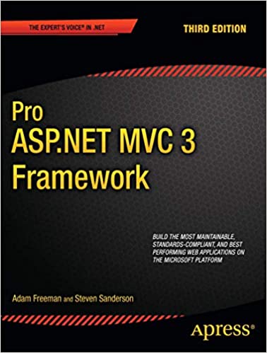 Pro ASP.NET MVC 3 Framework 3rd Edition by Adam Freeman, Steven Sanderson - Читать журналы и газеты онлайн бесплатно без регистрации | Печатные периодические издания на bookjurn.ru