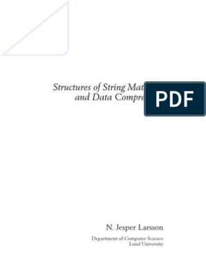 Structures Of String Matching And Data Compression by Jesper Larsson - Читать журналы и газеты онлайн бесплатно без регистрации | Печатные периодические издания на bookjurn.ru